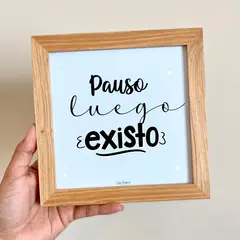 CASA PIZARRO - Cuadro regalo de bienestar Pienso Luego Existo 17 x 17 cm