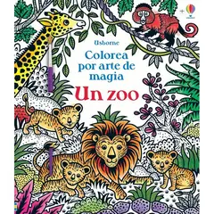 DISNEY CLASICOS - Libro Infantil UN ZOO COLOREA POR ARTE DE MAGIA