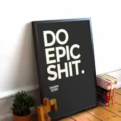 ARTE R LATTE - Artprint DO EPIC SHIT - Cuadro de madera Vintage Moderno con vidrio