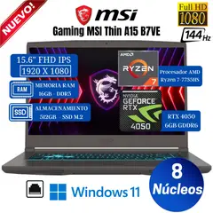MSI - Laptop Thin A15 B7VE 15.6" FHD IPS, Ryzen 7-7735HS, Ram 16GB, SSD 512, RTX 4050 6GB, Win 11 Pro