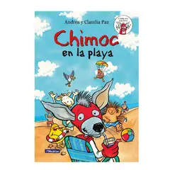 PENGUIN RANDOM HOUSE - Libro Chimoc en la playa -Paz ClaudiaPaz Andrea -BEASCOA