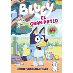 PENGUIN RANDOM HOUSE - Libro Bluey el gran patio -Bluey -ALTEA