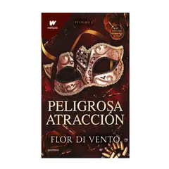 PENGUIN RANDOM HOUSE - Libro Peligrosa atracción -Di Vento Flor -MONTENA