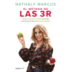 PENGUIN RANDOM HOUSE - Libro El método de las 3 R -Marcus Nathaly -GRIJALBO