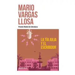 PENGUIN RANDOM HOUSE - Libro La tia Julia y el escribidor -Vargas Llosa Mario -DEBOLSILLO