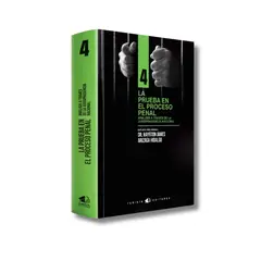 JURISTA EDITORES - La prueba en el proceso penal Análisis a través de la jurisprudencia nacional