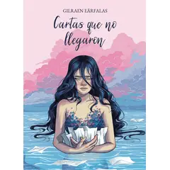 LIBRERIA CRISOL - Cartas que no llegaron