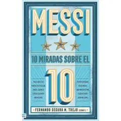 URANO - MESSI - 10 MIRADAS SOBRE EL 10