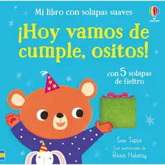 GENERICO - Libro infantil HOY VAMOS DE CUMPLE OSITOS CON SOLAPAS DE TELA