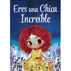 GENERICO - ERES UNA CHICA INCREIBLE