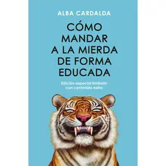 GENERICO - COMO MANDAR A LA MIERDA DE FORMA EDUCADA LATAM EDICION ESPECIAL