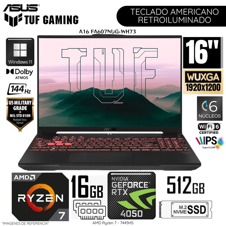 Laptop TUF A16 FA607NUG-WH73 AMD Ryzen 7 - 7445HS 16GB RAM 512GB SSD RTX 4050-6GB 16" WUXGA