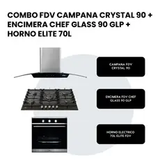 FDV - COMBO CAMPANA CRYSTAL 90 + ENCIMERA CHEF GLASS 90 GLP + HORNO ELITE 70 E