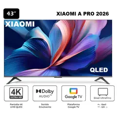 XIAOMI - TELEVISOR A PRO 43 QLED 4K ULTRA HD SMART TV-2026