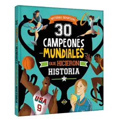 LEXUS - Libro infantil 30 Campeones Mundiales que Hicieron Historia