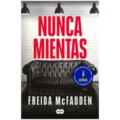 IBERO - NUNCA MIENTAS - FREIDA MCFADDEN