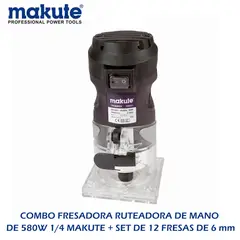MAKUTE - COMBO FRESADORA RUTEADORA DE MANO DE 580W 1/4 + SET DE 12 FRESAS DE 6 mm.