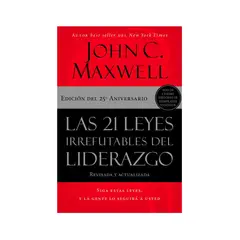 GENERICO - 21 LEYES IRREFUTABLES DEL LIDERAZGO - JOHN C. MAXWELL