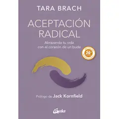 GENERICO - Aceptación radical Abrazando tu vida con el corazón de un buda
