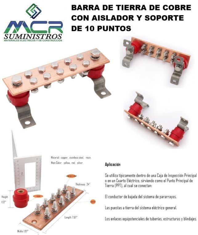 BARRA DE TIERRA DE COBRE CON AISLADOR Y SOPORTE DE 10 PUNTOS.
