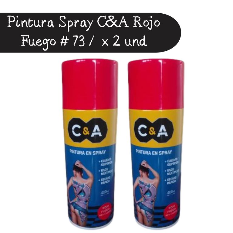 Pintura Spray C&A Rojo Fuego # 73 - 400 ml x2 UND