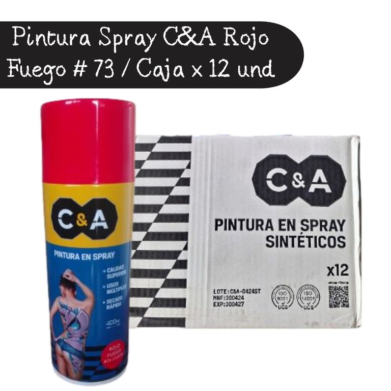 Pintura Spray C&A Rojo Fuego # 73 - 400 ml Caja x12 UND
