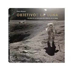 GENERICO - OBJETIVO: LA LUNA. 50 AÑOS DE LA EXPLORACION ESPACIAL A LA NASA