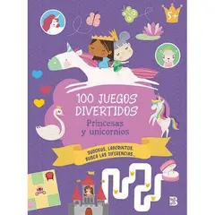 BALLON - Libro 100 JUEGOS DIVERTIDOS PRINCESAS Y UNICORNIOS