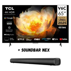 TCL - Televisor 65'' UHD 4K Google TV Smart TV 65V6C 2025 + SOUNDBAR NEX