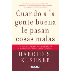 PENGUIN RANDOM HOUSE - Cuando a la gente buena le pasan cosas malas - Kushner, Harold S. - AGUILAR