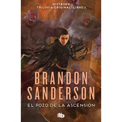 PENGUIN RANDOM HOUSE - El pozo de la ascensión - Sanderson, Brandon - B DE BOLSILLO
