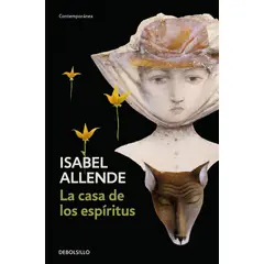 PENGUIN RANDOM HOUSE - La casa de los espíritus - Allende, Isabel - DEBOLSILLO