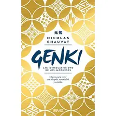 URANO - Genki Las Diez Reglas de oro de los Japoneses