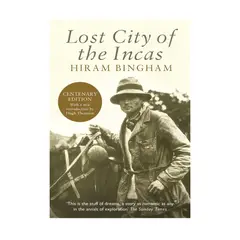 GENERICO - Lost City of the Incas en Inglés - Hiram Bingham