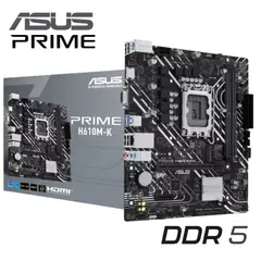 ASUS - PLACA MADRE PRIME H610M-K INTEL LGA 1700 DDR5 M2 NVME