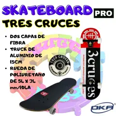OKA - SKATEBOARD PRO TRES CRUCES PROFESIONAL
