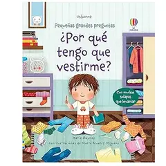 PI KIDS - LIBRO INFANTILPOR QUE TENGO QUE VESTIRME PEQUEÑAS GRANDES PREGUNTAS