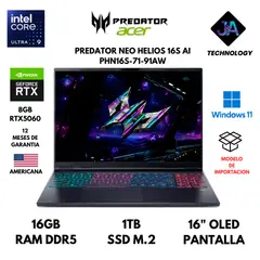 ACER - LAPTOP PREDATOR HELIOS NEO 16S ULTRA 9 275HX 16GB 1TB SSD 8GB RTX5060 16" OLED WIN 11 AMERICANA