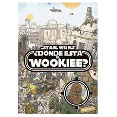 PLANETA JUNIOR - Cuento Star Wars ¿Dónde Esta el Wookiee