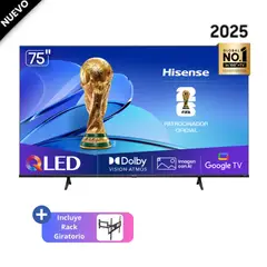 HISENSE - Televisor 75 Qled 4k 75QD6N Google Tv 2025 + RackGiratorio