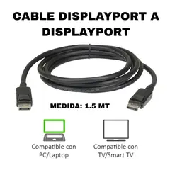 GENERICO - CABLE DISPLAYPORT A DISPLAYPORT 1. 5 METROS