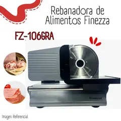 FINEZZA - Rebanadora de Alimentos 150 Watts FZ-106RA