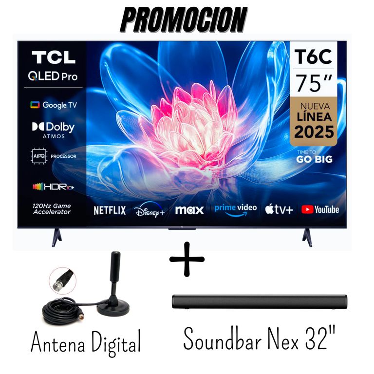 Televisor 75 Pulgadas QLED UHD 4K Google TV 75T6C + Antena Digital + SoundBar Nex 32" (Combo)