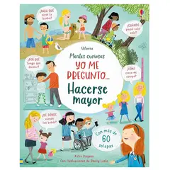 GENERICO - Libro Infantil YO ME PREGUNTO HACERSE MAYOR CON SOLAPAS usborne