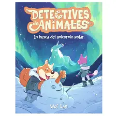 GENERICO - LIBRO DETECTIVES DE ANIMALES EN BUSCA DEL UNICORNIO POLAR