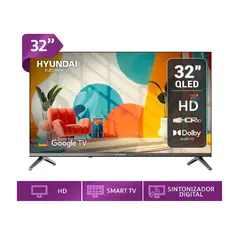 HYUNDAI - Televisor QLED 32" HD Smart TV Google TV Año 2025 HYLED3259QG