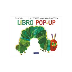 BEASCOA - La pequeña oruga glotona El libro pop-up Colección Eric Carle