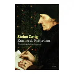 GENERICO - Erasmo de Rotterdam Triunfo y tragedia de un humanista - Stefan Zweig