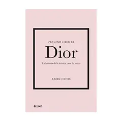 BLUME - Pequeño libro de Dior La Historia del Icónico Diseñador de Moda - Tapa dura