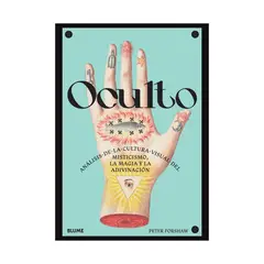 BLUME - Oculto - Análisis de la cultura visual del misticismo la magia y la adivinación